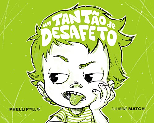 Um tantão de desafeto (Portuguese Edition)