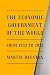 The Economic Government of the World: 1933-2023