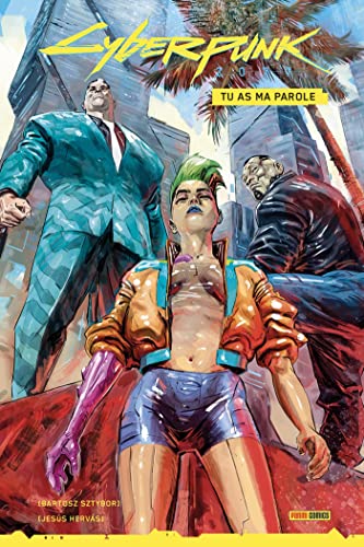 Cyberpunk 2077 : Tu as ma parole (Hardcover)