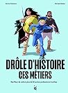 Drôle d’histoire ...