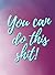 You Can Do This Sh*t Weight...