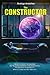 THE CONSTRUCTOR: A mind-blo...