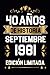 40 Años De Historia Septiem...