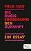 Die Rückeroberung der Zukunft: Ein Essay (German Edition)