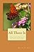 All There Is by Ruth Nott