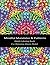 Mindful Mandalas & Patterns by M.A. Parker