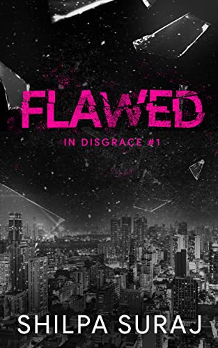 Flawed (In Disgrace Book 1)