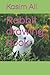Rabbit drawing book by Kasim Ali