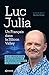 Un Francais dans la Silicon Valley  by Luc JULIA