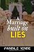 A Marriage Built On LIES
