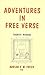 Adventures in Free Verse by Adrian V.W. Freer