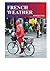 French Weather: Learn about...