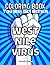 Coloring Book - You Will Get Better - West Nile virus by Steve Finkelstein