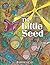 The Little Seed (Ascension ...