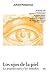 Los ojos de la piel: la arquitectura y los sentidos (Spanish Edition)