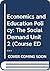Economics and Education Pol...
