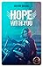 Hope with you (French Edition)