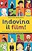 Indovina il film! by Sebastiano Barcaroli