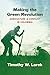 Making the Green Revolution: Agriculture and Conflict in Colombia (Flows, Migrations, and Exchanges)