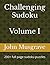 Challenging Sudoku: 200+ fu...