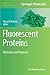 Fluorescent Proteins: Methods and Protocols (Methods in Molecular Biology, 2564)
