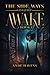 Awake (The Side Ways)