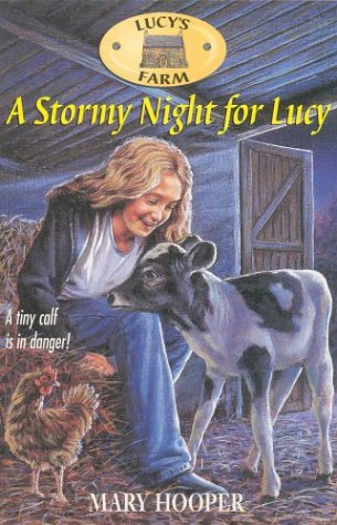 Stormy Night for Lucy (Lucy's Farm)