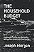 THE HOUSEHOLD BUDGET: Learn...