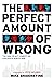 The Perfect Amount of Wrong by Mike Bridenstine