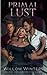Primal Lust