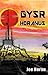 Gysr Horanus by Joe Horan