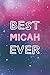 Best Micah Ever: Name Journ...