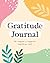 Daily Gratitude Journal: To...