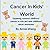 Cancer In Kids' World: Expl...