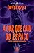 Lovecraft- A Cor Que Caiu Do Espaço (Portuguese Edition)