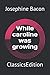 While caroline was growing: ClassicsEdition