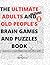THE ULTIMATE BRAIN ADULTS A...