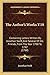 The Author's Works V18: Containing Letters Written By Jonathan Swift, And Several Of His Friends, From The Year 1700 To 1742 (1768)