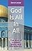 God Is All In All: The End ...