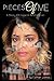 Pieces Of Me: A Story Of Ho...