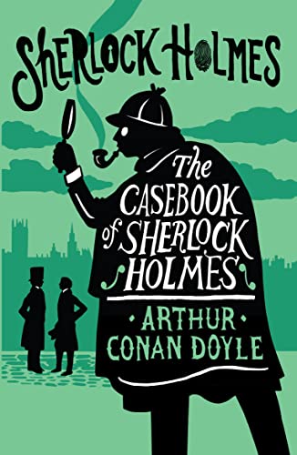The Casebook of Sherlock Holmes