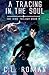 A Tracing in the Soul: The Hive Trilogy, Book 2 (The Hive Trilogy: An Unborn Space Opera)