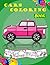 Cars Coloring Book: 50 Uniq...