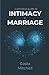 Intimacy in Marriage by Mr Costa Mitchell