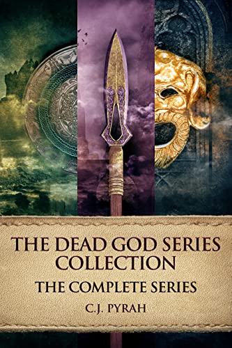 The Dead God Series Collection: The Complete Series (Kindle Edition)