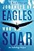 Journeys of Eagles who Soar...