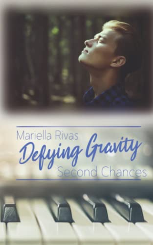 Defying Gravity: Second Chances (Paperback)