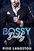 BOSSY DADDY (ROMANCING THE ...