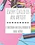 Every Child is an Artist by Sarah Stufflebeam