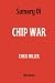 Sumary of CHIP WAR